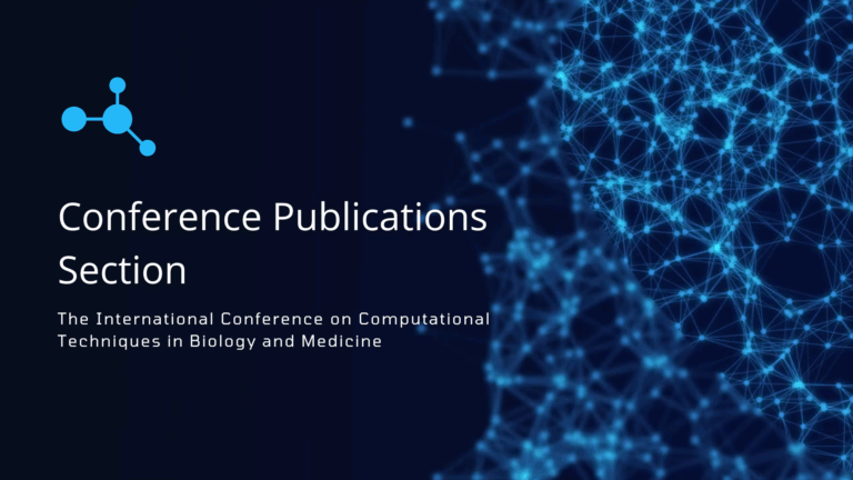 The International Conference on Computational Techniques in Biology and Medicine